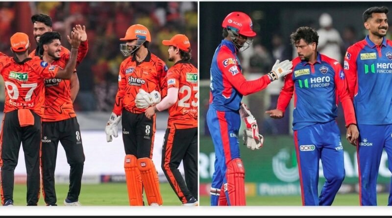 इंडियन प्रीमियर लीग 2026- दिल्ली कैपिटल्स और सनराइजर्स हैदराबाद के बीच मुकाबला आज